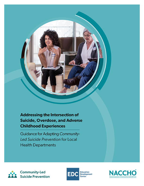 Addressing the Intersection of Suicide, Overdose, and Adverse Childhood Experiences